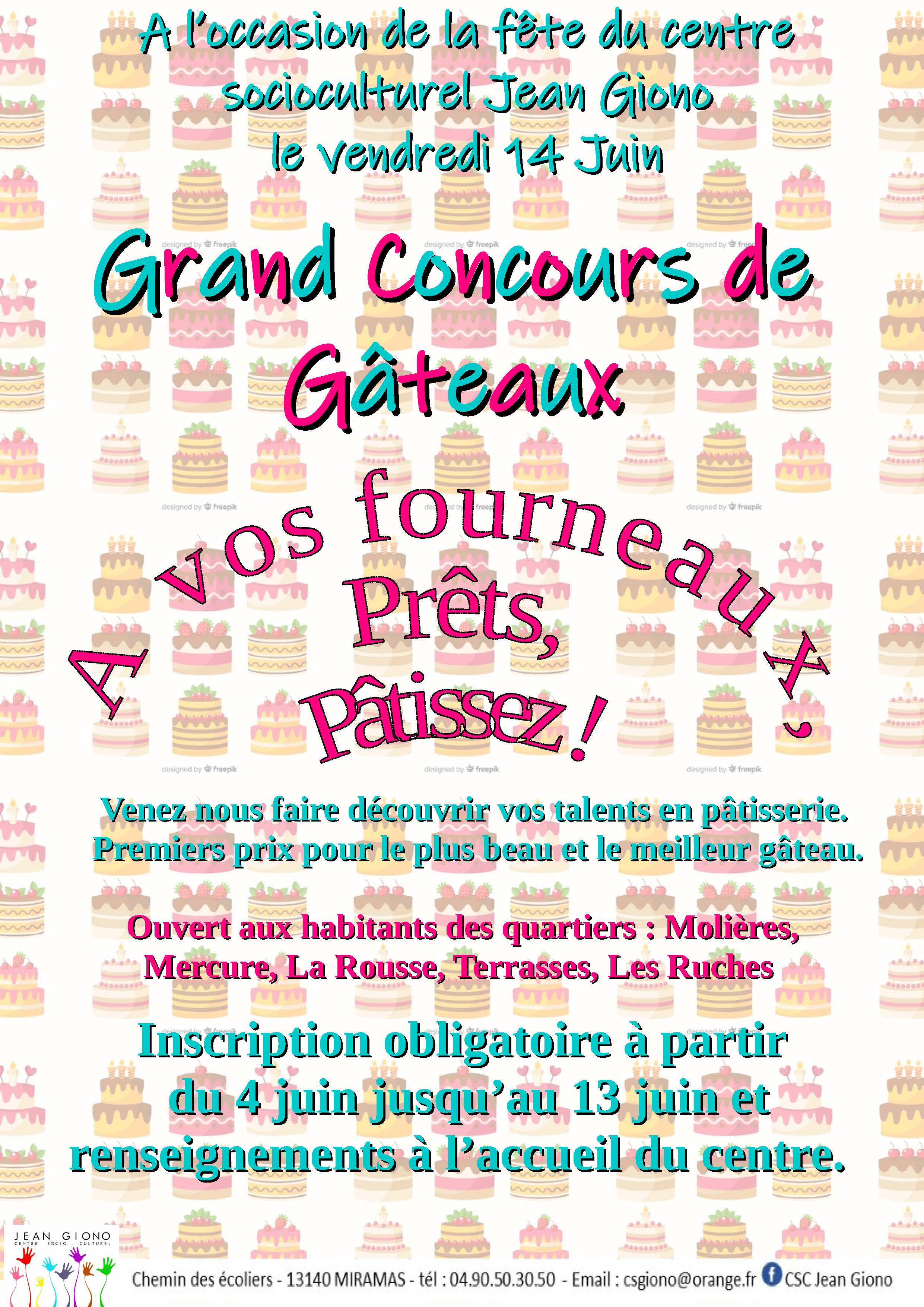 Grand concours de gâteaux à l'occasion de la fête du centre socioculturel de Jean Giono à Miramas le 14 juin